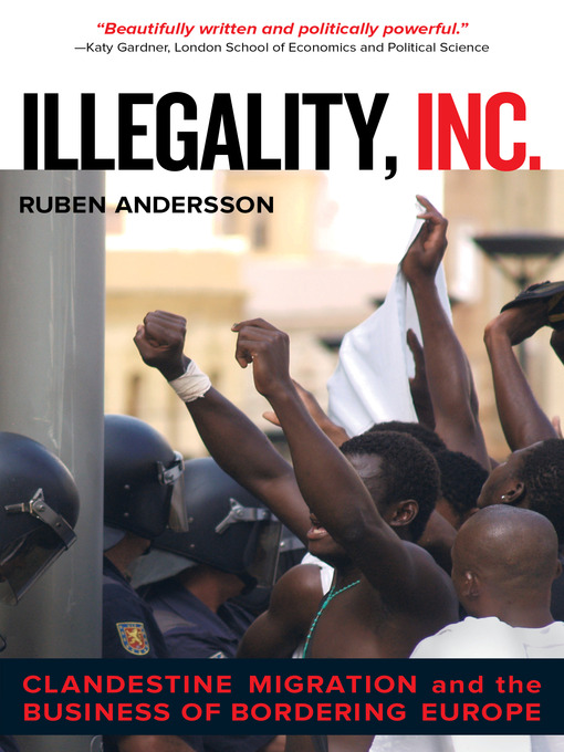 Title details for Illegality, Inc. by Ruben Andersson - Wait list